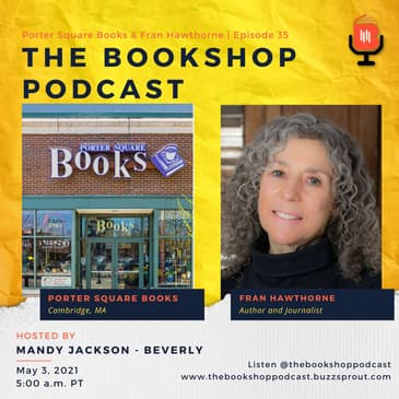 Porter Square Books and Author Fran Hawthorne