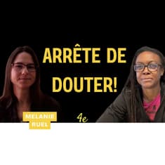 E17 - Mélanie Ruel - Comment transformer la peur en moteur créatif et finir son manuscrit