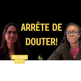 E17 - Mélanie Ruel - Comment transformer la peur en moteur créatif et finir son manuscrit