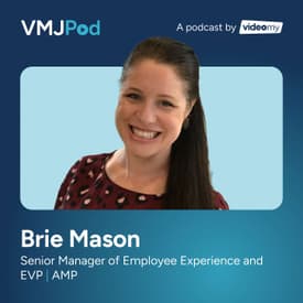 84 [EB Series] Building an Employer Brand From Scratch in 12 Months | Brie Mason from AMP