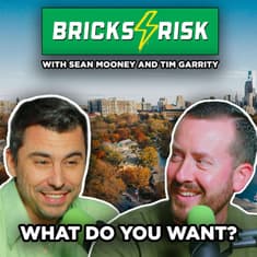 What do you want, and why do you want it? | Episode 134