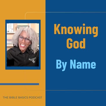 Knowing God By Name
