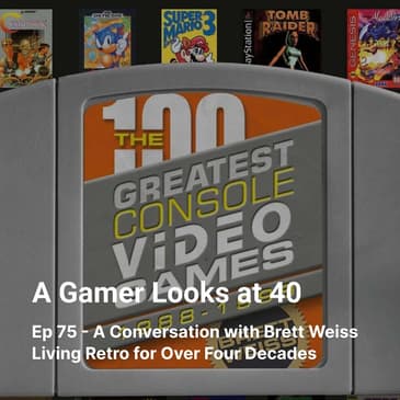 Ep 75 - A Conversation with Brett Weiss - Living Retro for Over Four Decades