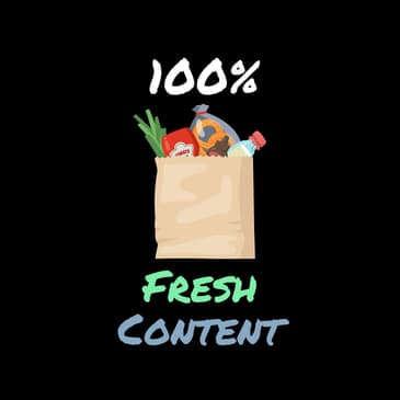 Five Ways to Keep Your Content Fresh (as a Content Creator)