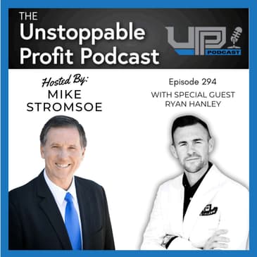 Episode 294: Accelerating the Speed of Trust with Ryan Hanley