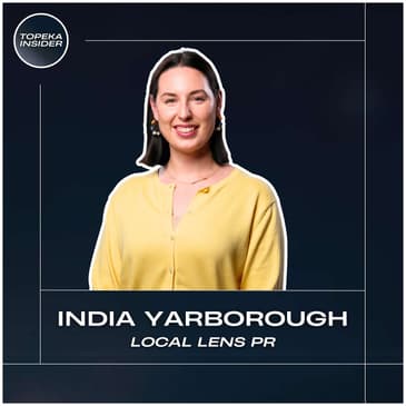 From News Reporter to PR Pioneer: Giving Topeka’s Small Businesses a Voice | India Yarborough