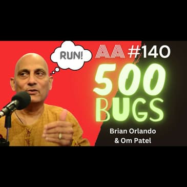 AA140 - The Backlog Has 500 Bugs!