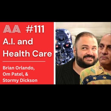 AA111 - Exploring AI in Health Care (with Stormy Dickson)