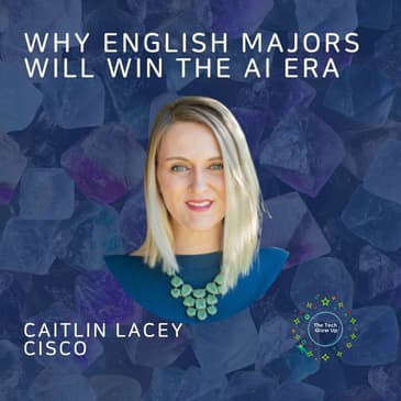 Why English Majors Will Win The AI Era. Caitlin Lacey's Journey From Facebook Ad Review To Global Product Stages