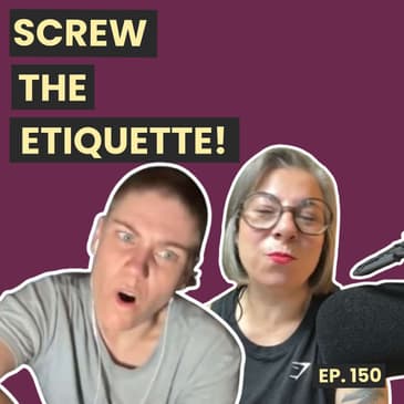 150: Dessert Before Dinner? Why Not!