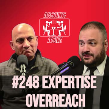 AA248 - Expertise Overreach: Why Being Right ONCE Makes Leaders Think They're Right About EVERYTHING