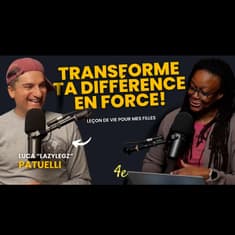 E10 - Transformer sa différence en FORCE: Le parcours de Luca «LazyLegz» Patuelli