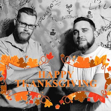 Episode 033 Thanksgiving Special