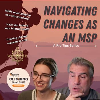 Do I Need to be CMMC Level 2 Certified as an MSP?