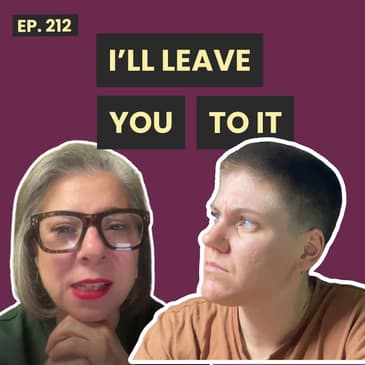 212: How to actually escape a bad conversation - Revisiting a question we never seem to be able to answer.