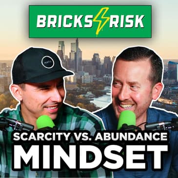 Episode #76: What is the difference between a "Scarcity" and "Abundance" mindset?