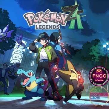 FNGC Reviews: Pokémon Legends Z-A (ft. Jordan of Cognitive Clips)
