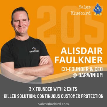 205: Alisdair Faulkner, CEO @ Darwinium: building a startup to solving tangible, measurable business problems