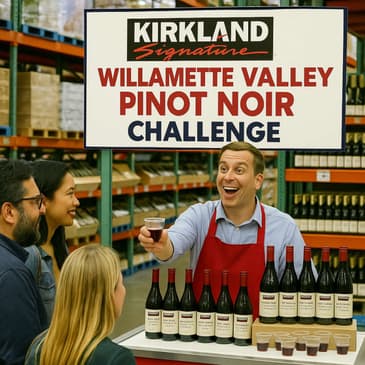 Costco Kirkland Signature 2022 Willamette Valley Pinot Noir Challenge!