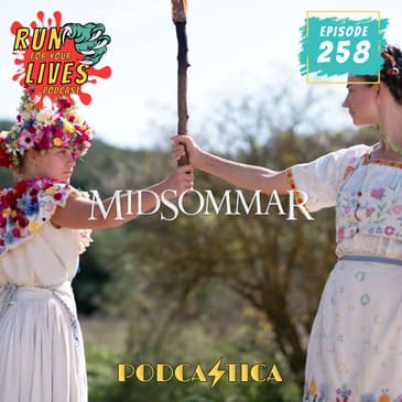 RFYL 258: Midsommar