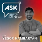 Pt 2: Yegor Hambaryan + Terminal Cancer Healing