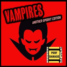 Vampires: Another Spooky Edition | Episode 11