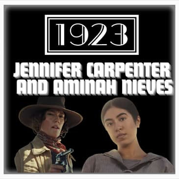 Episode 528 | "1923" | Actors: Jennifer Carpenter and Aminah Nieves (Mamie Fossett and Teonna Rainwater)