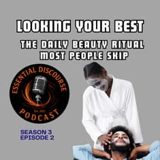 Looking Your Best - The Daily Beauty Ritual Most People Skip