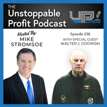 Episode 258: The Untapped Goldmine at Rough Notes with Walter J. Gdowski