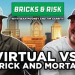 Episode #4: Brick & Mortar vs. Virtual