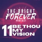 Be Thou My Vision