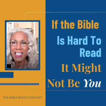 If the Bible is Hard to Read, It Might Not Be You