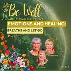 Emotions and Healing: Breathe and Let Go