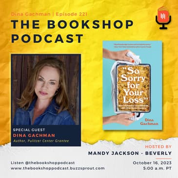 Exploring the Power of Writing in Processing Grief with Dina Gachman