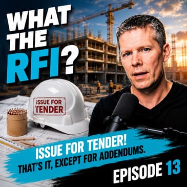 IFT, that’s it!!! Except for Addendums!