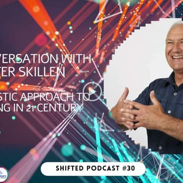 ShiftEd Podcast #30: In Conversation with Peter Skillen
