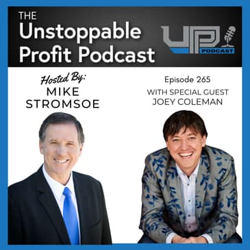Episode 265: Never Lose Again – Part 1 – with Joey Coleman