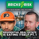 Why is Residential Real Estate Eating Itself? Part I | Episode 127