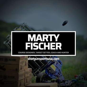 Marty Fischer: Course designer, target setter, coach and hunter