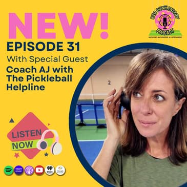 Pickleball, Pack & Plays, and Duper Delusions | Coach AJ w/ Pickleball Helpline