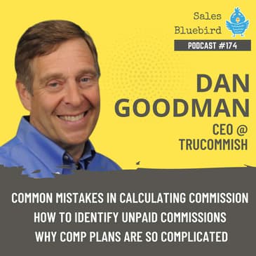 174: How to make sure you are paid with Dan Goodman, CEO of TruCommish