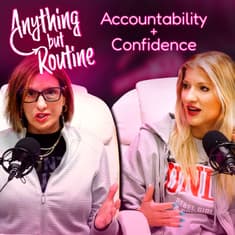 221. How to Level Up Your Team: Accountability + Confidence