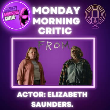 (Episode 405) "FROM" Actor: Elizabeth Saunders.