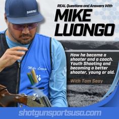 Mike Luongo: How he became a shooter and a coach plus youth shooting tips