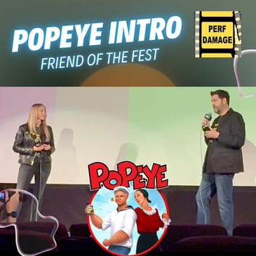 Popeye Intro - Friend of the Fest American Cinematheque