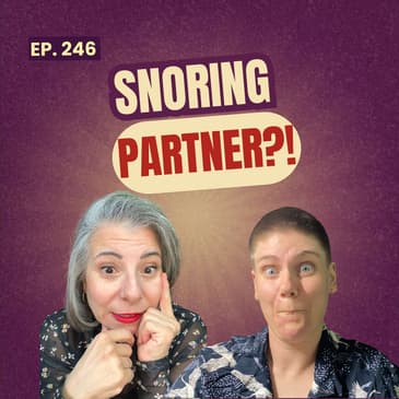 246: Should Couples Sleep in Separate Bedrooms? The Truth About Sleep, Intimacy & Relationships