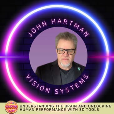 Understanding the Brain and Unlocking Human Performance with 3D Tools - Johnny Hartman