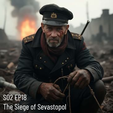 The Siege of Sevastopol, 1854 - 1855. Crimean War. First Use of Electrically Detonated Land Mines, Russia's Crimean Dreams Destroyed.