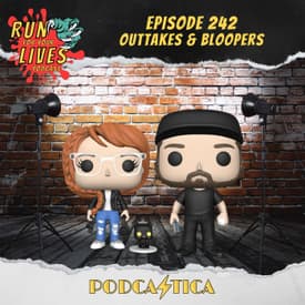 RFYL 242: Outtakes & Bloopers