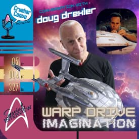Ep: 081 "Warp Drive Imagination" | Conversation with Doug Drexler